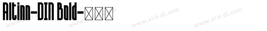 Altinn-DIN Bold字体转换